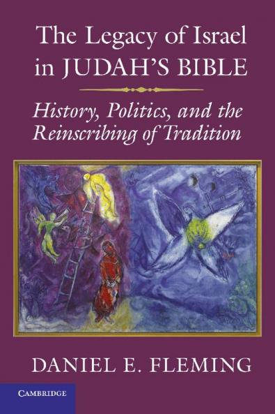 The Legacy of Israel in Judah's Bible