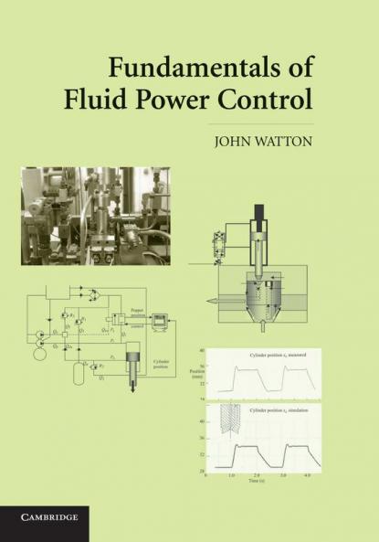 Fundamentals of Fluid Power Control