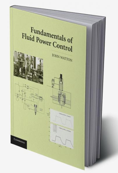 Fundamentals of Fluid Power Control