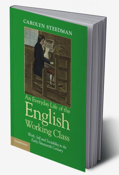 An Everyday Life of the English Working Class
