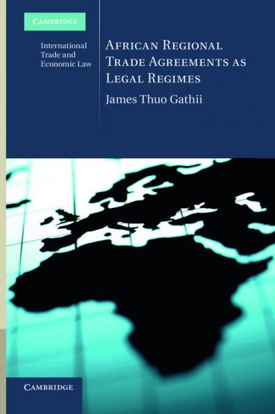 African Regional Trade Agreements as Legal Regimes