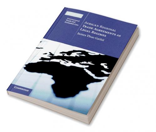 African Regional Trade Agreements as Legal Regimes