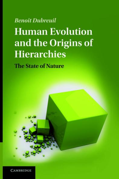 Human Evolution and the Origins of Hierarchies