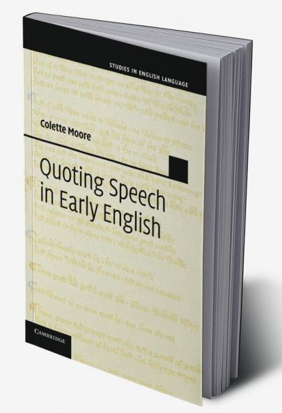 Quoting Speech in Early English