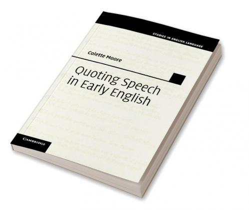 Quoting Speech in Early English