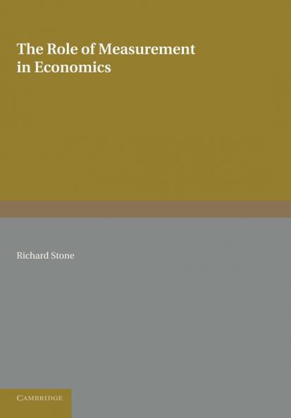 The Role of Measurement in Economics
