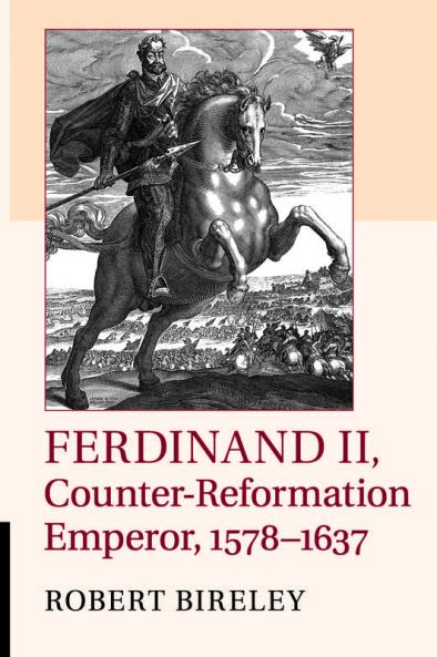 Ferdinand II Counter-Reformation Emperor 1578-1637