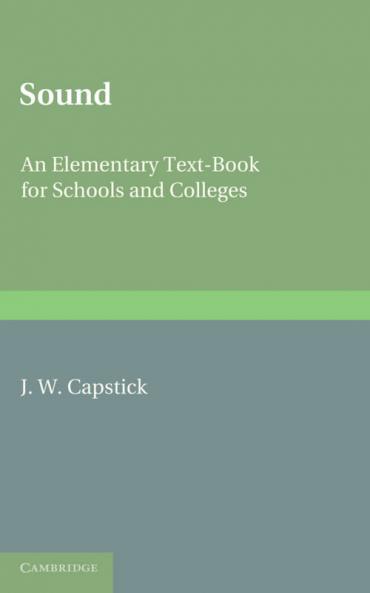 Sound. by J.W. Capstick