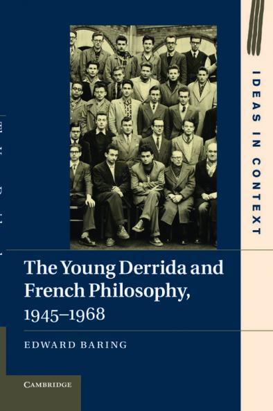 The Young Derrida and French Philosophy 1945 1968
