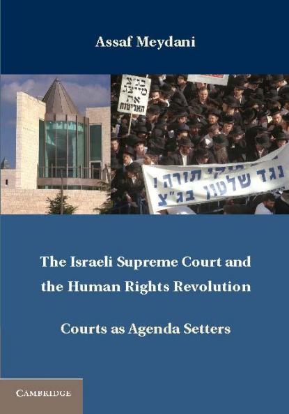 The Israeli Supreme Court and the Human Rights Revolution
