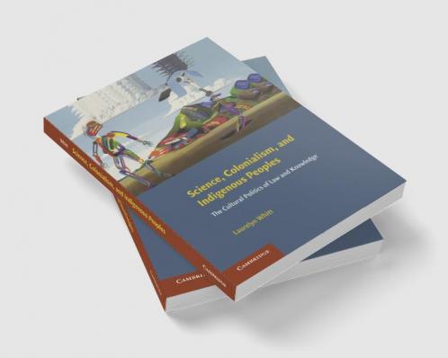 Science Colonialism and Indigenous Peoples