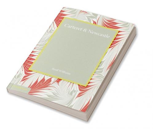 Carteret and Newcastle