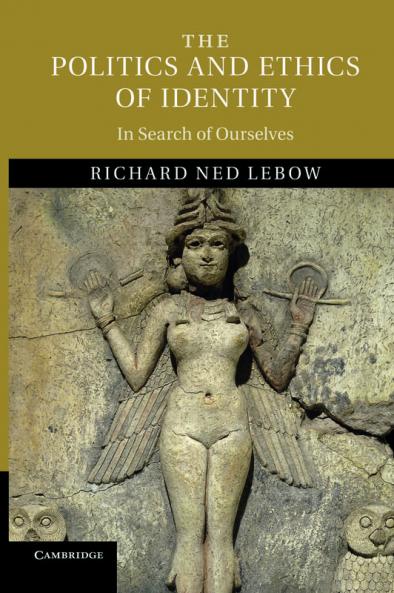 The Politics and Ethics of Identity