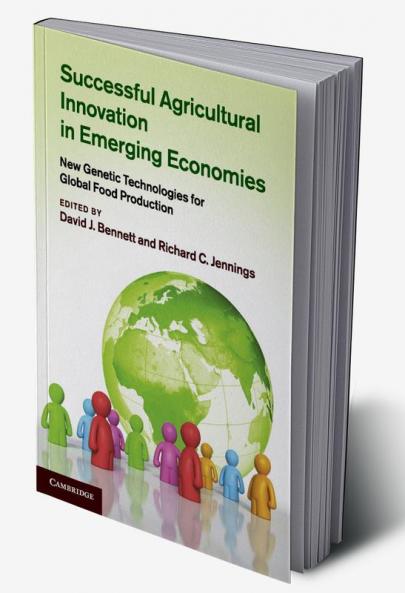 Successful Agricultural Innovation in Emerging Economies