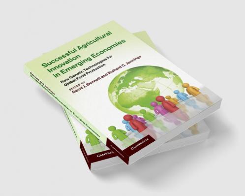 Successful Agricultural Innovation in Emerging Economies