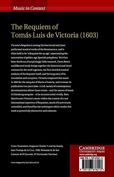The Requiem of Tomás Luis de Victoria (1603)