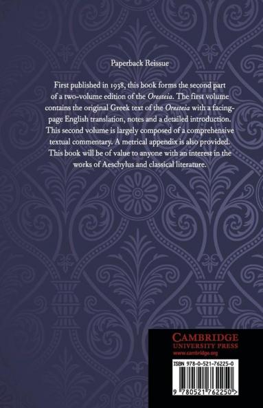 The Oresteia of Aeschylus Volume II
