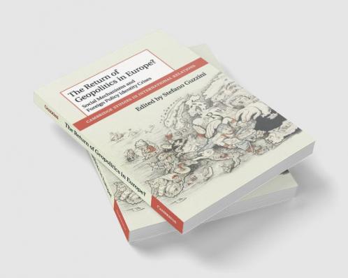 The Return of Geopolitics in Europe?