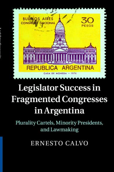 Legislator Success in Fragmented Congresses in Argentina