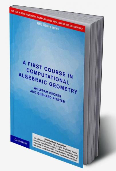 A First Course in Computational Algebraic Geometry