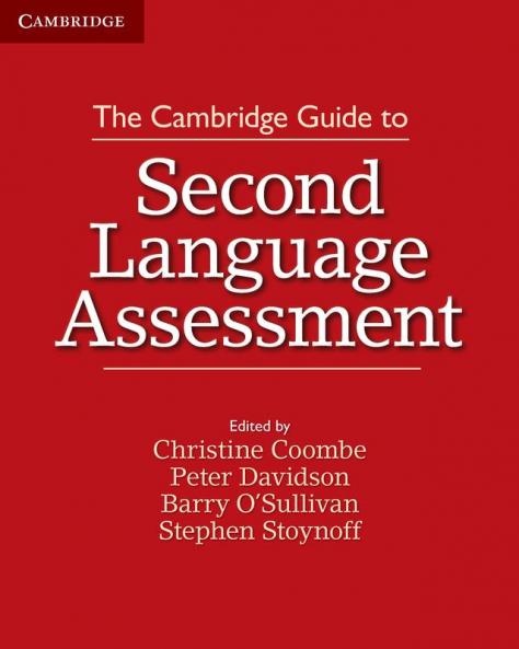 The Cambridge Guide to Second Language Assessment