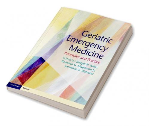 Geriatric Emergency Medicine
