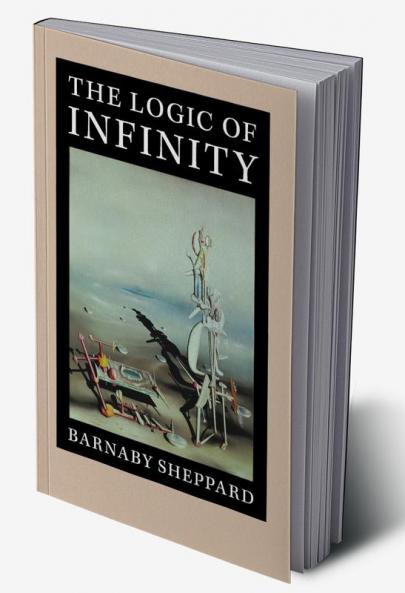 The Logic of Infinity