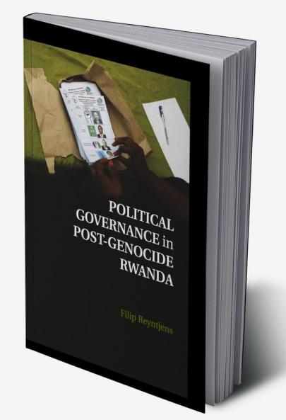 Political Governance in Post-Genocide Rwanda