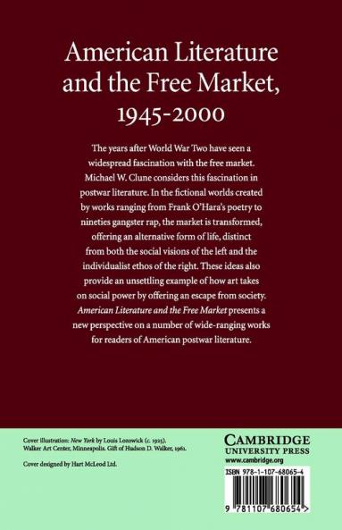 American Literature and the Free Market             1945-2000