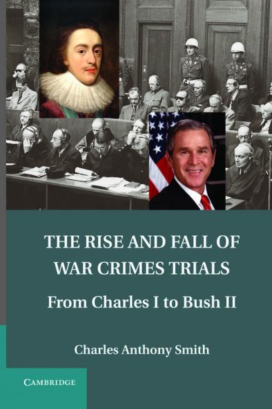 The Rise and Fall of War Crimes Trials