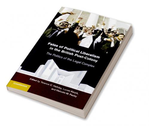 Fates of Political Liberalism in the British Post-Colony