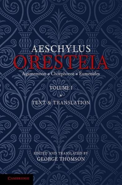 The Oresteia of Aeschylus