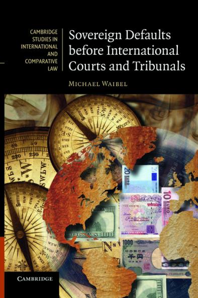 Sovereign Defaults Before International Courts and Tribunals