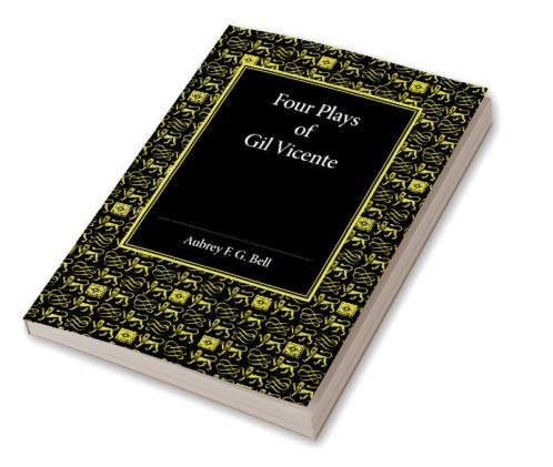 Four Plays of Gil Vicente