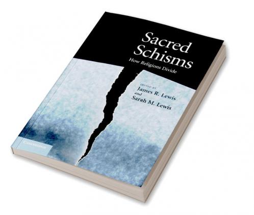 Sacred Schisms