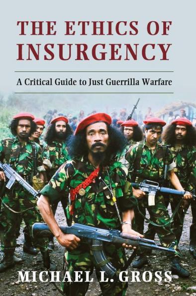 The Ethics of Insurgency