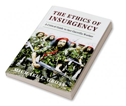The Ethics of Insurgency
