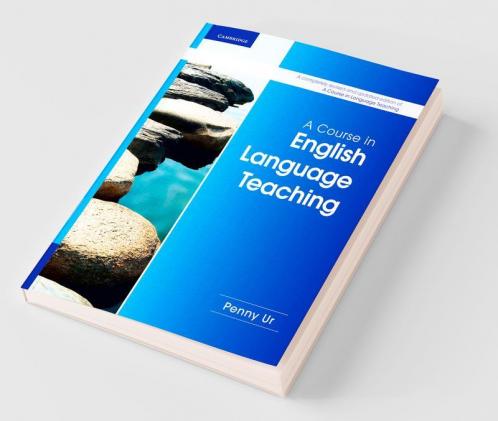 A Course in English Language Teaching