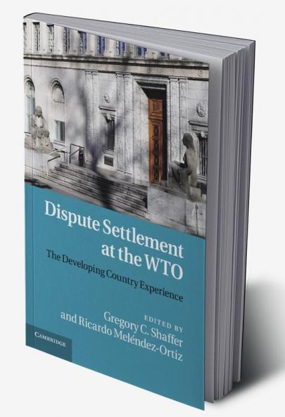 Dispute Settlement at the WTO