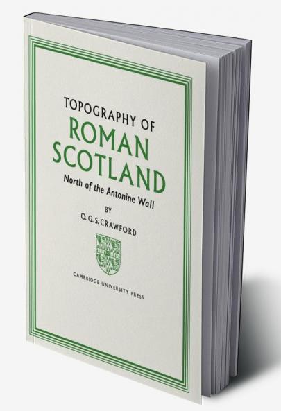 Topography of Roman Scotland