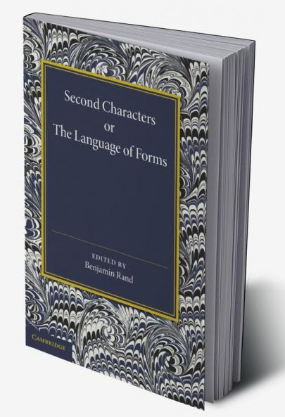 Second Characters or the Language of Forms