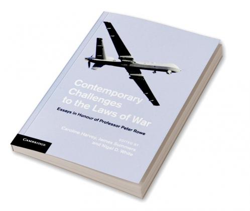 Contemporary Challenges to the Laws of War