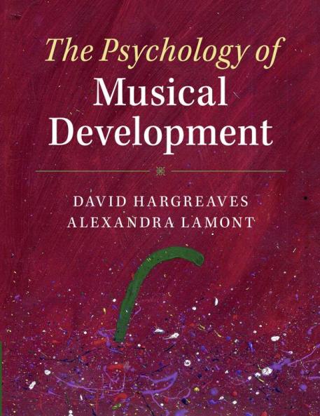 The Psychology of Musical Development