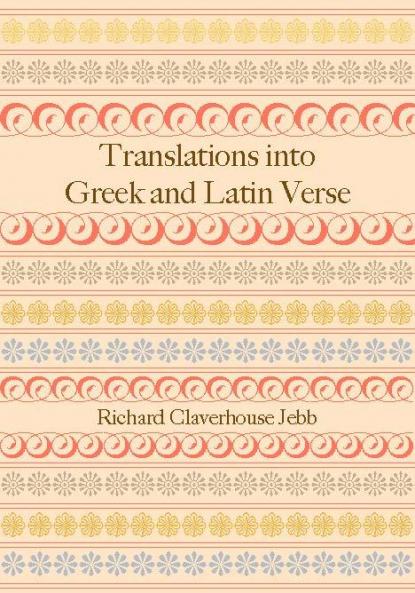 Translations Into Greek and Latin Verse