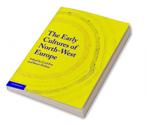 The Early Cultures of North-West Europe