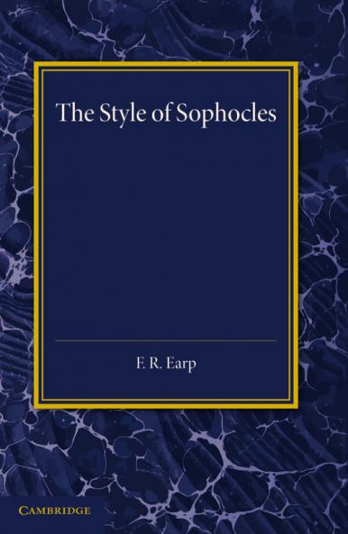 The Style of Sophocles