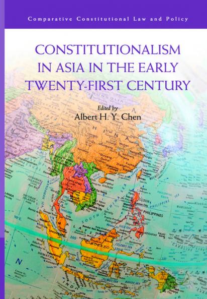 Constitutionalism in Asia in the Early Twenty-First Century