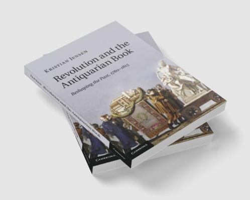 Revolution and the Antiquarian Book