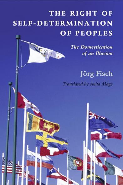 The Right of Self-Determination of Peoples