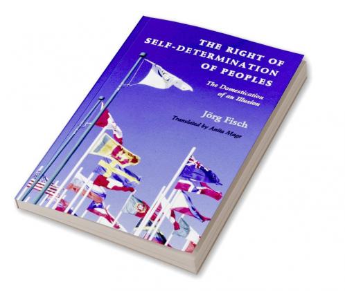 The Right of Self-Determination of Peoples